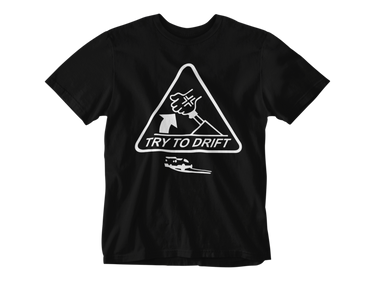 Camiseta Try to Drift